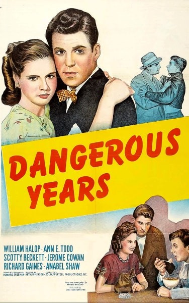 MOVIE MEMORIES: DANGEROUS YEARS