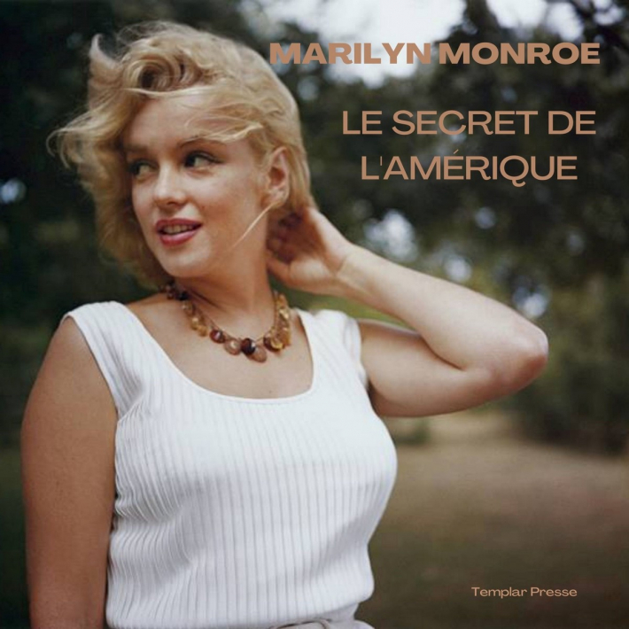 NEW EXHIBITION: MARILYN MONROE: THE SECRET OF AMERICA